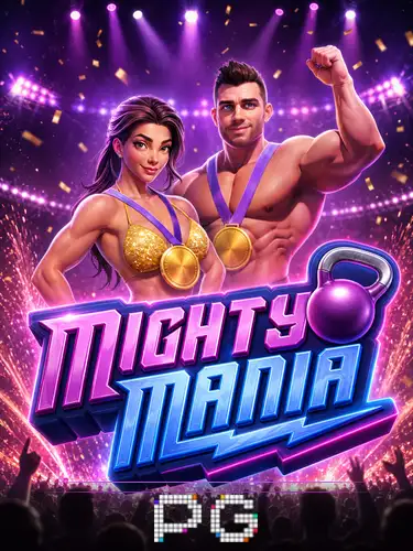 Mighty Mania
